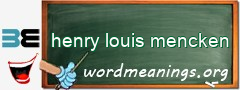 WordMeaning blackboard for henry louis mencken